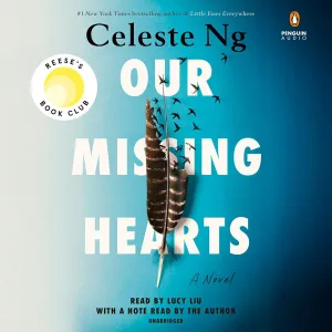 Our Missing Hearts: Reese's Book Club: A Novel Audio CD  Unabridged, October 4, 2022