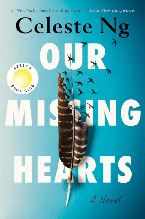 Our Missing Hearts: Reese's Book Club: A Novel Hardcover  October 4, 2022