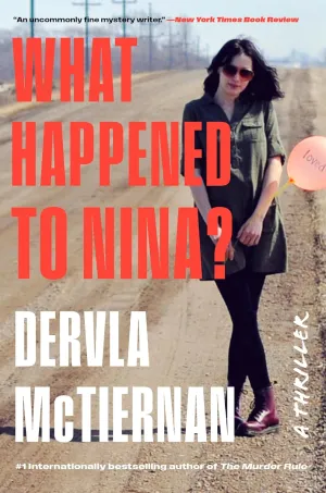 What Happened to Nina?: A Novel Hardcover  Deckle Edge, March 26, 2024