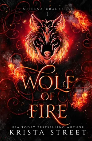 Wolf of Fire: Paranormal Shifter Romance (Supernatural Curse) Hardcover  April 12, 2022